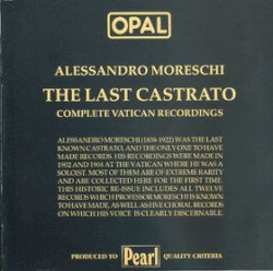 The Last Castrato: Complete Vatican Recordings