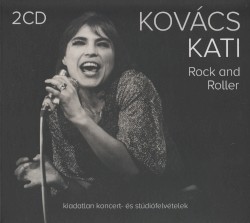 Rock and Roller (Kiadatlan koncert- és stúdiófelvételek)