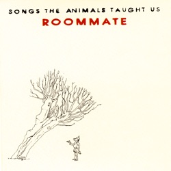 Songs the Animals Taught Us