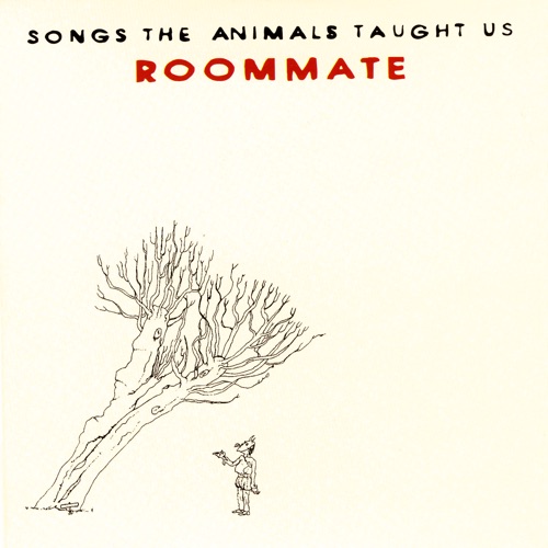 Songs the Animals Taught Us