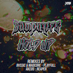 Hold Up Remixes