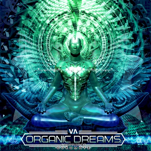 Organic Dreams