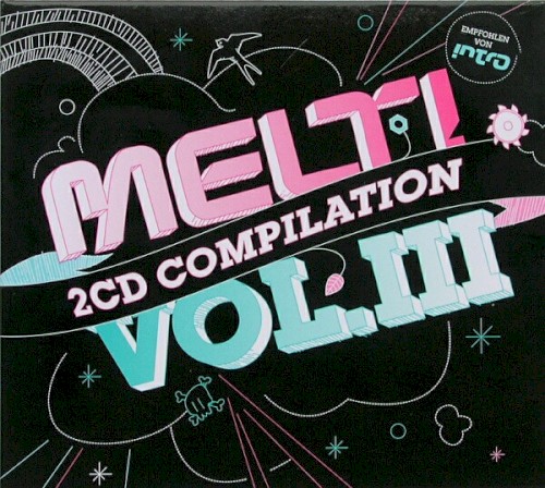 Melt! Vol. III