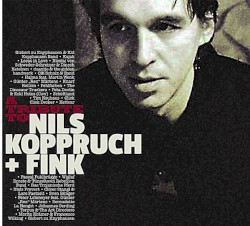 A Tribute to Nils Koppruch + Fink