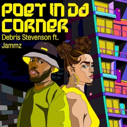 Poet In Da Corner
