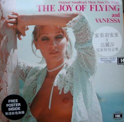The Joy of Flying And Vanessa (Original Soundtrack Music From The Films)