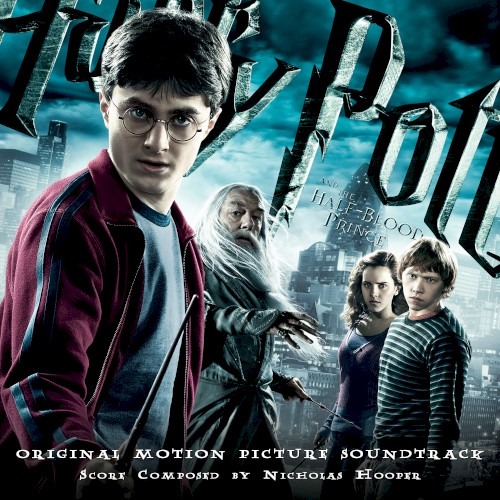 Harry Potter and the Half‐Blood Prince (Original Motion Picture Soundtrack)