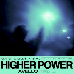 Higher Power (AVELLO remix)
