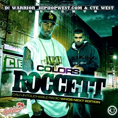 Colors (Cali Untouchable Radio : Who's Next Edition)