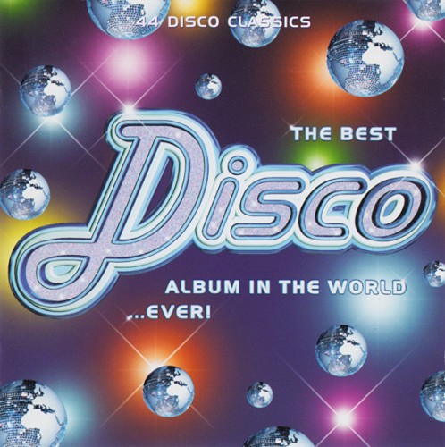 The Best Disco Album in the World... Ever!