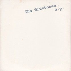 The Gluetones E.P.