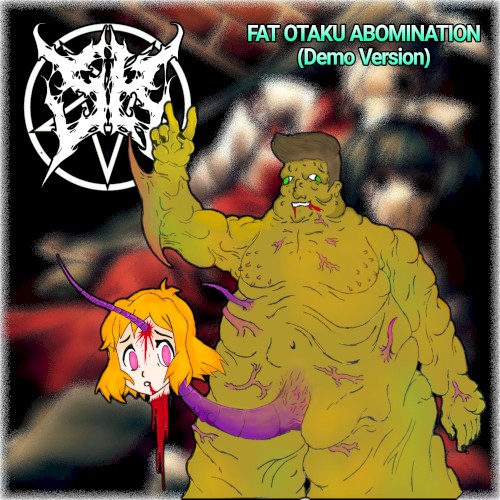 Fat Otaku Abomination