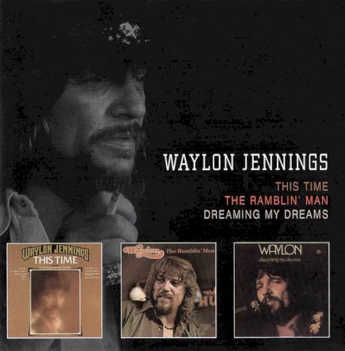 This Time / The Ramblin’ Man / Dreaming My Dreams