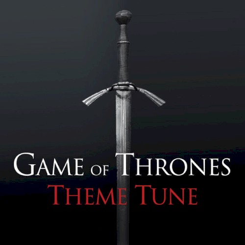 Game of Thrones Theme Tune
