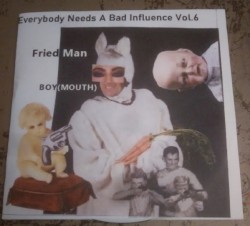 Everybody Needs a Bad Influence Vol.6