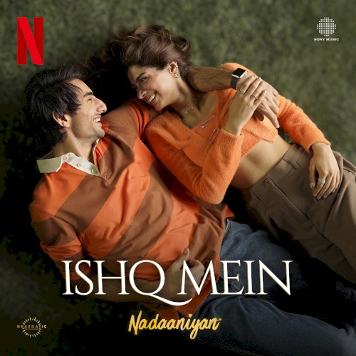 Ishq Mein (From "Nadaaniyan")