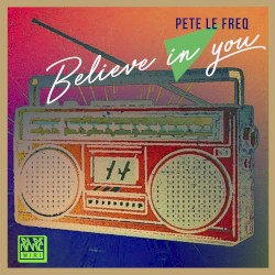 Believe in You