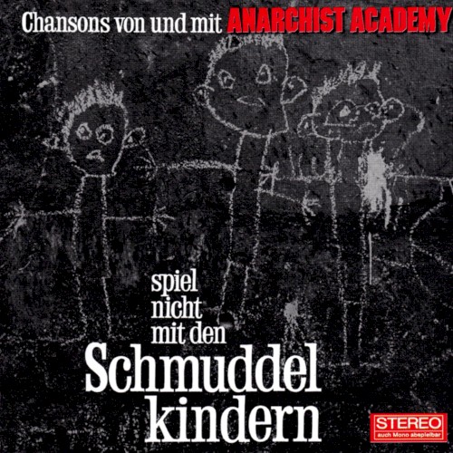 Spiel nicht mit den Schmuddelkindern