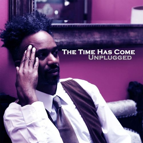 The Time Has Come (unplugged)