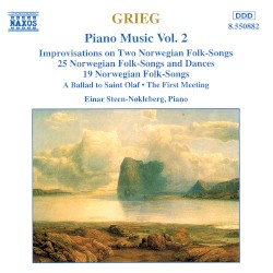Piano Music, Volume 2: Improvisations on 2 Norwegian Folk-Songs / 25 Norwegian Folk-Songs and Dances / 19 Norwegian Folk-Songs / A Ballad to Saint Olaf / The First Meeting