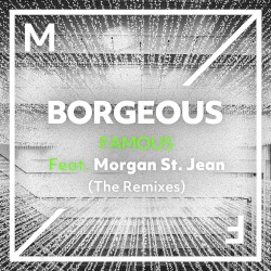 Famous (The Remixes)