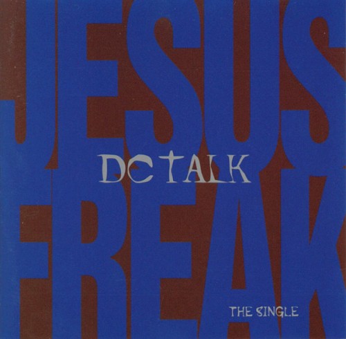 Jesus Freak