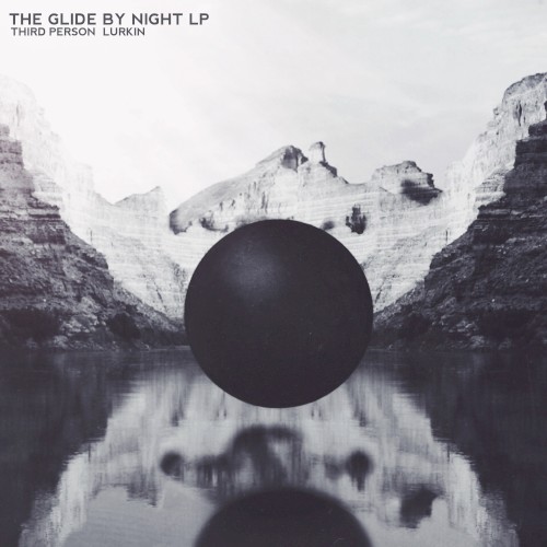 The Glide by Night LP