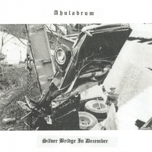 Silver Bridge in December / Apostasy From the Binds of the Tangible