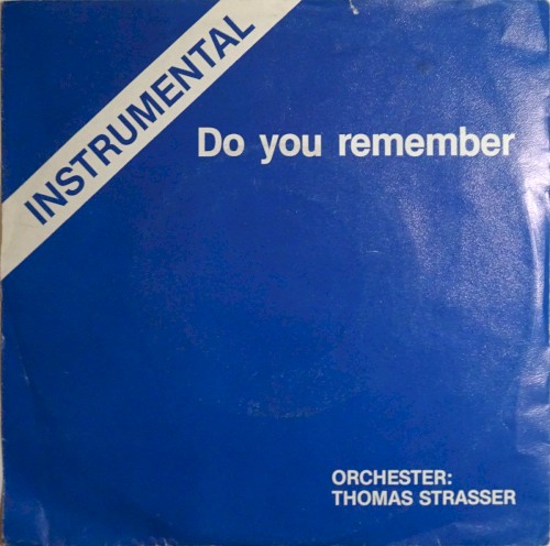 Do You Remember / Blue Star Melody