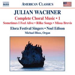 Complete Choral Music, Volume 1