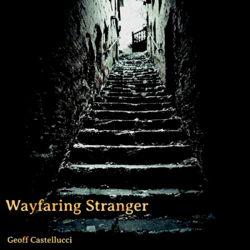 Wayfaring Stranger (Short)