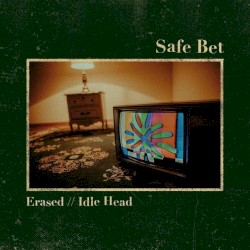 Erased / / Idle Head