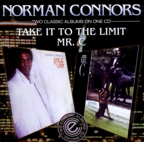 Take It to the Limit / Mr. C