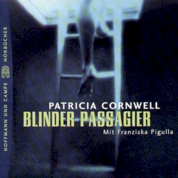 Blinder Passagier