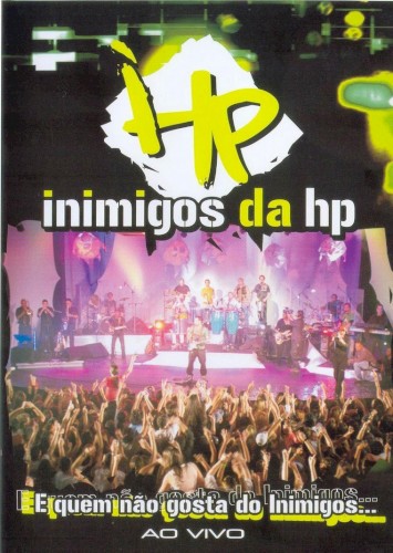 E quem não gosta do Inimigos...