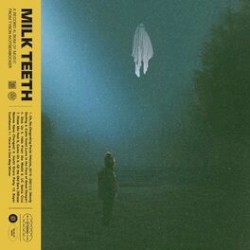 Milk Teeth