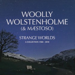 Strange Worlds: Collection 1980–2010