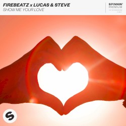 Show Me Your Love