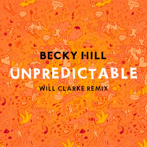 Unpredictable (Will Clarke remix)