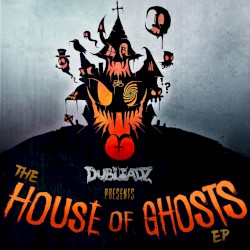 The House of Ghosts