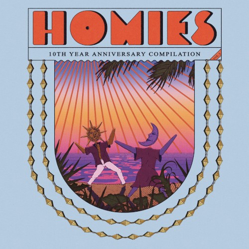 Homies 10th Year Anniversary Compilation, Vol. 3