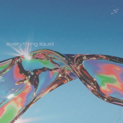 Everything Liquid