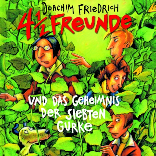 4½ Freunde und das Geheimnis der siebten Gurke