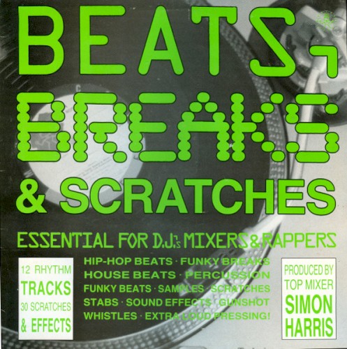 Beats, Breaks & Scratches
