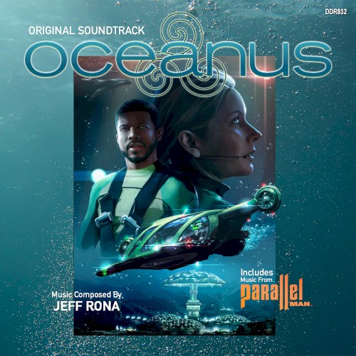 Original Soundtrack of Oceanus / Music From Parallel Man
