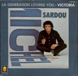 La Géneration Loving You / Victoria