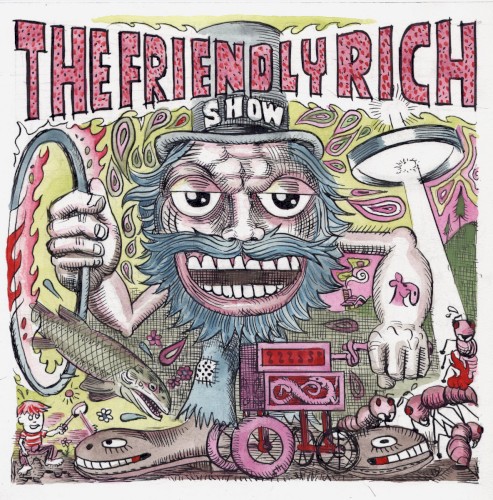 The Friendly Rich Show
