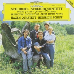 Franz Schubert: Streichquintett / Ludwig van Beethoven: Grosse Fuge