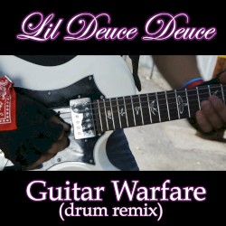 Guitar Warfare (drum remix)