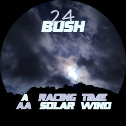 Racing Time / Solar Wind